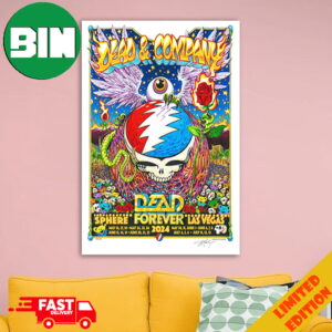 Dead And Company Dead Forever Sphere Las Vegas 2024 Schedule Lists Home Decorations Poster Canvas