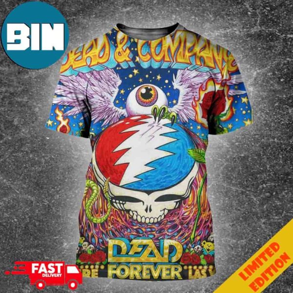 Dead And Company Dead Fover Festivities Out At The Sphere In Vegas 2024 3D T-Shirt
