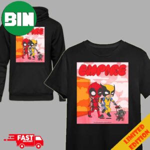 Deadpool And Wolverine And Dogpool For Empire Magazine?s Newest Issue T-Shirt Hoodie