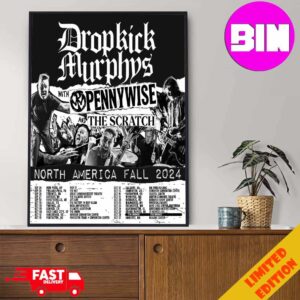 Dropkick Murphys Tour North America Fall 2024 Schedule List Date With Pennywise And Scratch Home Decor Poster Canvas