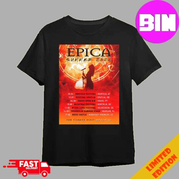 Epica Summer 2024 Tour Schedule List Date Unisex Essentials T-Shirt