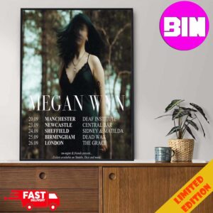 First Ever Headline Of Megan Wyn Tour 2024 Schedule List Date Home Decor Poster Canvas