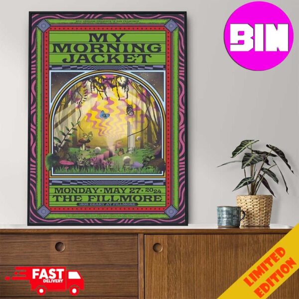 First Poster Of The Four-Night Run Of My Morning Jacket At The Fillmore On Monday May 27 2024 Home Decor Poster Canvas