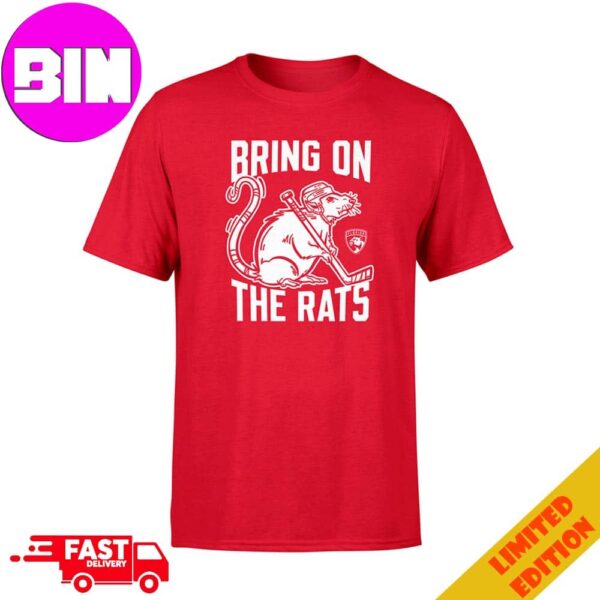 Florida Panthers Bring On the Rats T-Shirt