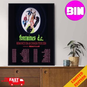 Fontaines DC Romance USA And Canada Tour 2024 Schedule List Date Home Decor Poster Canvas