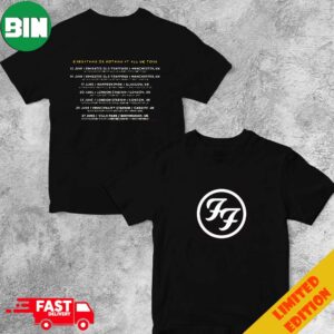 Foo Fighters Everything Or Nothing At All UK Tour 2024 Schedule Lists Two Sides T-Shirt