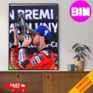 Francesco Bagnaia Champion Race Moto GP In Montmelo Barcelona 2024 Catalan GP Home Decor Poster Canvas