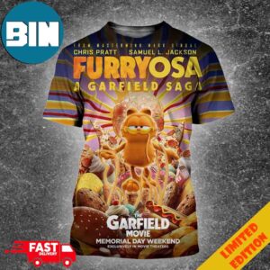 Funny The Garfield Movie Furryosa A Garfield Saga In Theaters Memorial Day Weekend 3D T-Shirt