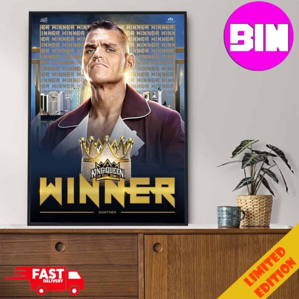 Gunther Winner WWE King And Queen Of The Ring 2024 After Defeats Randy Orton Home Decor Poster Canvas