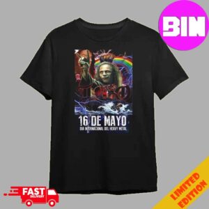 Happy Heavy Metal Day May 16 Is Commemorated In Honor Of The Great Ronnie James Dio Unisex T-Shirt