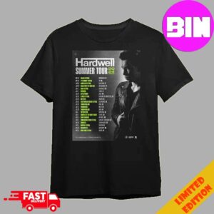 Hardwell Summer Tour 2024 Schedule List Date European Festival Summer of 2024 Unisex T-Shirt