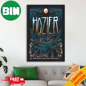 Hozier Is Hitting The Moody Center Austin Texas April 30 2024 For His Unreal Unearth Tour Home Decor Poster Canvas