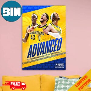 Indiana Pacers Advanced To The Eastern Conference Semifinals NBA Playoffs Home Decorations Poster Canvas