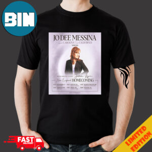 Jo Dee Messina Heads Carolina Tails California Tour 2024 New England Home Coming With Jessica Lynn Schedule List T Shirt xU7UT u7xgfv.jpg