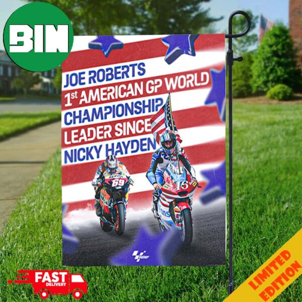 Joe Roberts 1st American GP World Championship Leader Since Nicky Hayden Congratulations With 69 Points Moto GP House Garden Flag
