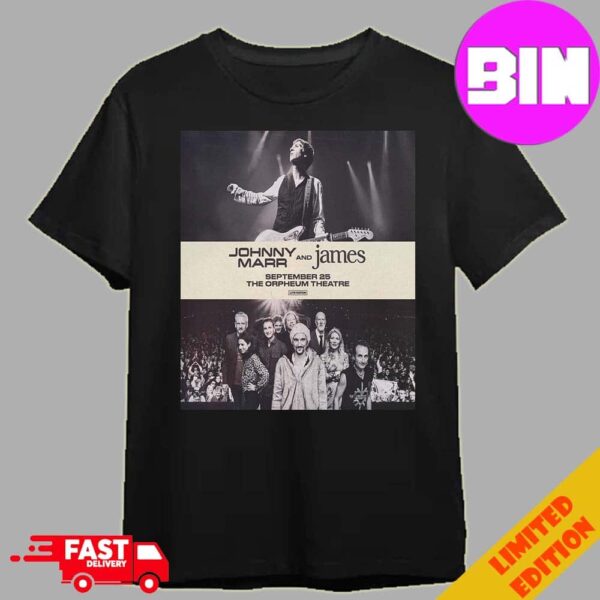 Johnny Marr And James North America Spirit Power Tour 2024 At The Orpheum Theatre Live Nation Unisex Essentials T-Shirt