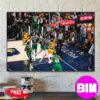 Poster Boston Celtics One Win Away From NBA Final 2024 With Jayson Tatum Home Decor Poster Canvas