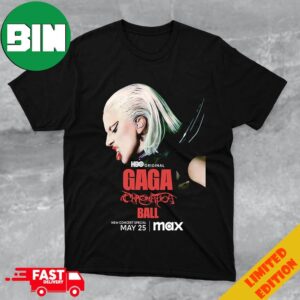 Lady Gaga Chromatica Ball May 25 2024 HBO Original T-Shirt