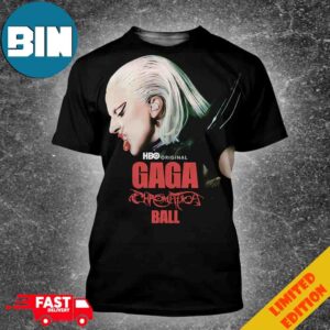 Lady Gaga Chromatica Ball May 25 2024 Hbo Original Unisex 3D T-Shirt