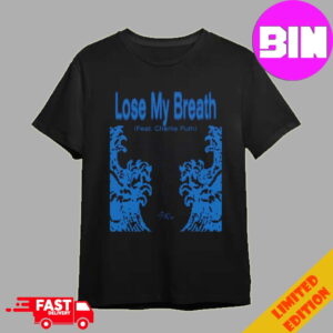 Lose My Breath By Stray Kids Feat With Charlie Puth Debuts 2024 Unisex Essentials T-Shirt