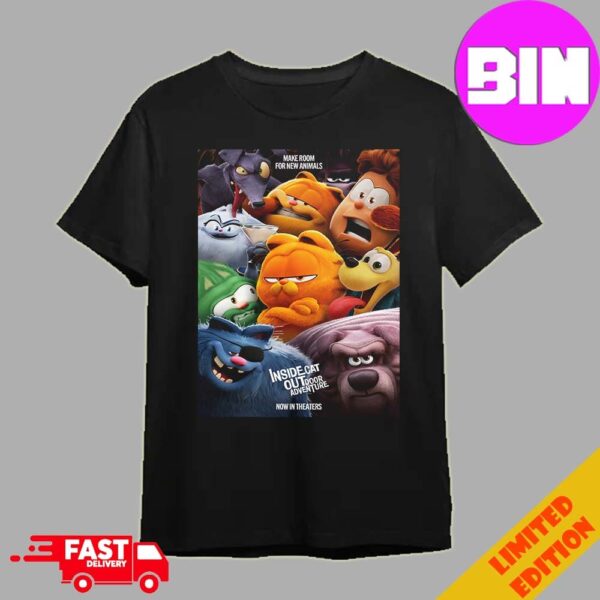 New Inside Cat Out Door Adventure Now In Theaters Make Room For Animals Poster For The Garfield Movie 2024 Family Movie in America Unisex Essentials T-Shirt