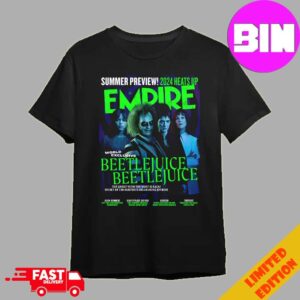 New Poster Beetlejuice Beetlejuice Releasing On July Summer Preview 2024 Heats Up Empire Unisex Essentials T-Shirt