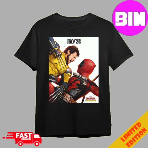 New Poster For Deadpool And Wolverine Peak incoming In Theaters On July 26 Unisex Essentials T-Shirt
