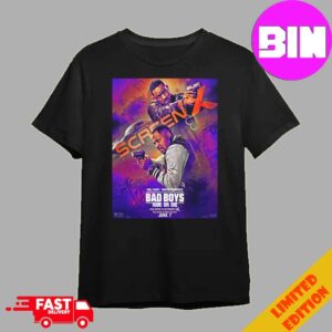 New Posters For Bad Boys Ride Or Die In Theaters On June 7 With Will Smith And Martin Lawrence Screen X Unisex T-Shirt