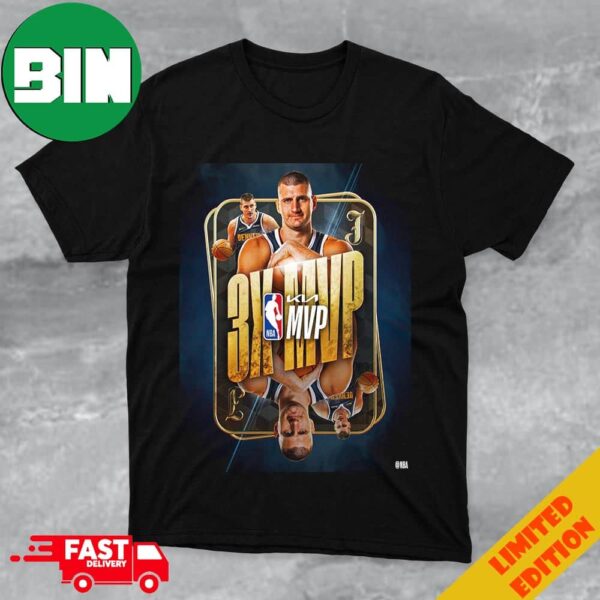 Nikola Jokic Kia MVP For The 3rd Time In The Last 4 Seasons T-Shirt