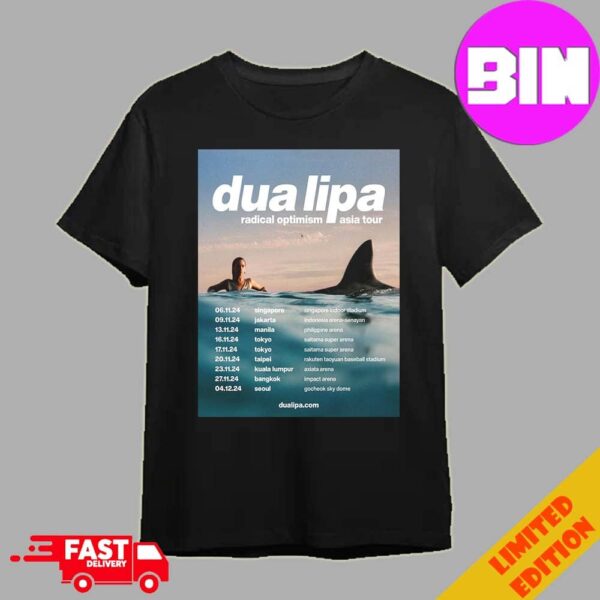 Official Dua Lipa The Asia Dates For Her Radical Optimism Tour 2024 Unisex Essentials T-Shirt