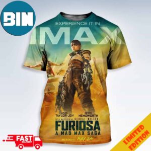 Official IMAX Poster For Furiosa A Mad Max Saga Releasing In Theaters On May 24 3D T-Shirt