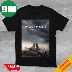 Official Poster For Twisters Releasing In Theaters On July 19 T-Shirt