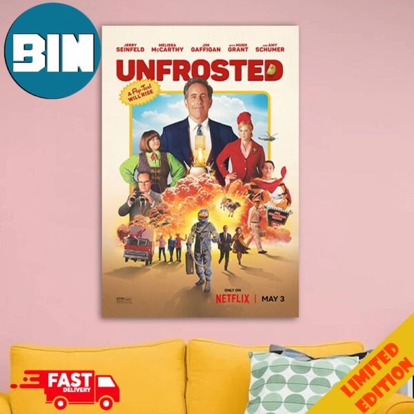 Official Unfrosted Release Only On Netflix On May 3 2024 Home Decorations Poster Canvas