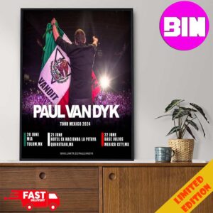 Paul Van Dyk Tour Mexico 2024 Schedule List Date Home Decor Poster Canvas