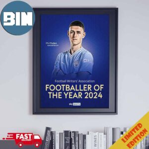 Phil Foden Manchester City Football Writers Association Footballer Of The Year 2024 Poster Canvas