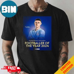 Phil Foden Manchester City Football Writers Association Footballer Of The Year 2024 Unisex T-Shirt