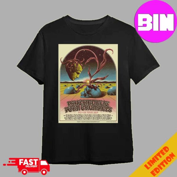 Psychedelic Porn Crumpets For Their Short EU And UK Tour 2024 Kicking Off Soon Schedule List Unisex Essentials T-Shirt