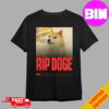 RIP Kabosu Inspired Countless Doge Memes Has Died Aged 18 Unisex T-Shirt