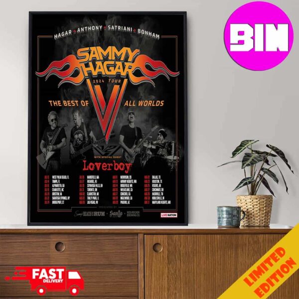 Sammy Hagar 2024 Tour With Loverboy Schedule List Date The Best Of All Worlds Tour Home Decor Poster Canvas