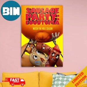 Sausage Party Foodtopia Watch The Hole Season First Poster Sequel Series Home Decorations Poster Canvas