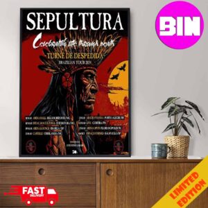 Sepultura Cevebrating Through Death Turne De Despedida Brazilian Tour 2024 Schedule List Date Home Decor Poster Canvas