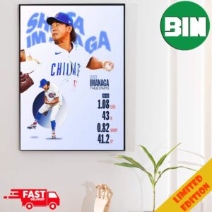 Shota Imanaga MLB Has Been Dominant This Season Poster Canvas