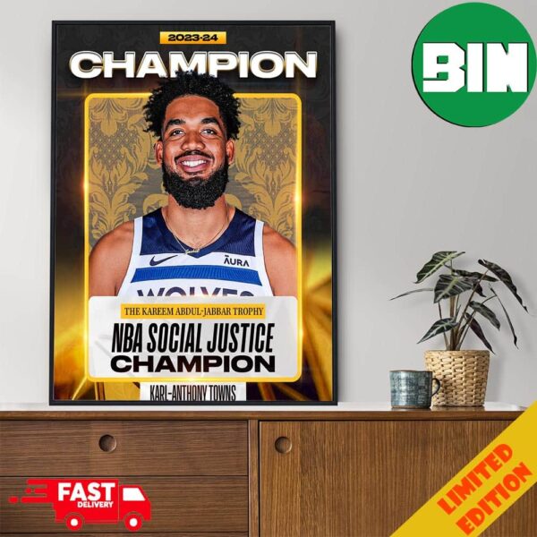 The 2023-24 NBA Social Justice Champion Is Karl-Anthony Towns Poster Canvas