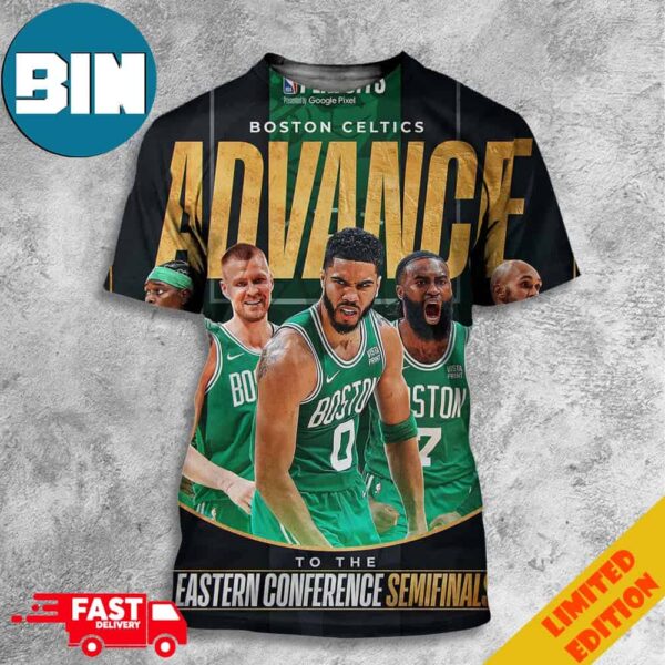 The Boston Celtics Advance To The Eastern Conference Semifinals NBA Playoffs 2024 3D T-Shirt