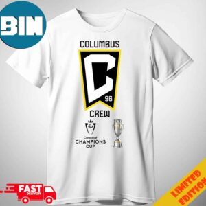 The Columbus Crew Knocked Off Monterrey To Advance To The Concacaf Champions Cup Final 2024 Logo T Shirt