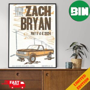 The Quittin Time Tour Zach Bryan May 5th And 6th 2024 Bon Secours Wellness Arena Green Ville SC Poster Canvas