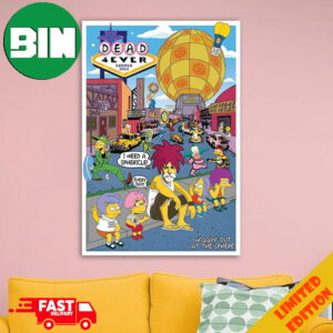 The Simpsons Family x Dead 4ever Summer 2024 Wiggin’ Out At The Sphere New Spring Field Boogie Poster Dead’s 10th Studio Album Home Decorations Poster Canvas