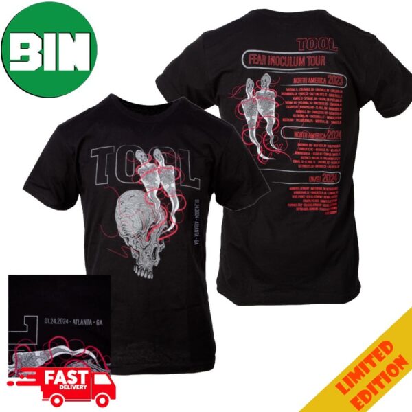 Tool Effing Tool 2024 Tour Atlanta GA Fear Inoculum Tour Schedule Lists Two Sides T-Shirt