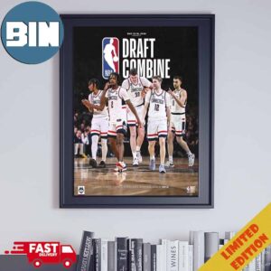 Uconn Men’s Basketball 2024 NBA Draft Combine May 12 19 2024 First Time 5 Starters Invited Since 2021 Poster Canvas
