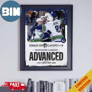 Vancouver Canucks Are Moving On In These 2024 Stanley Cup Playoffs Poster Canvas RlHvf wbi5a4.jpg